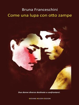cover image of Come una lupa con otto zampe